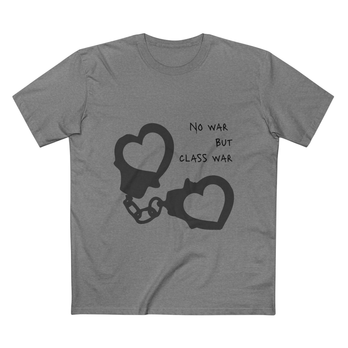 No War But Class War T-Shirt - Armistice Goods